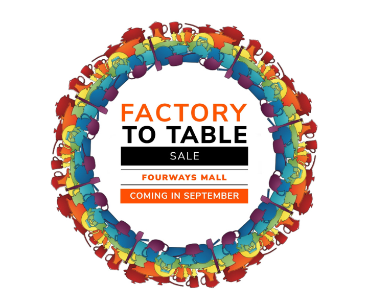 Factory to Table Sale Fourways